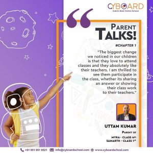 Uttam kumar parent of myra and samarth ,Parent Testimonial-Cyboard School