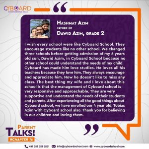 Hashmat Azim Father of Dawid Azim, Parent Testimonial-Cyboard School