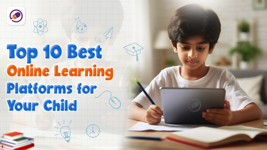 Top 10 online learning platform for your child