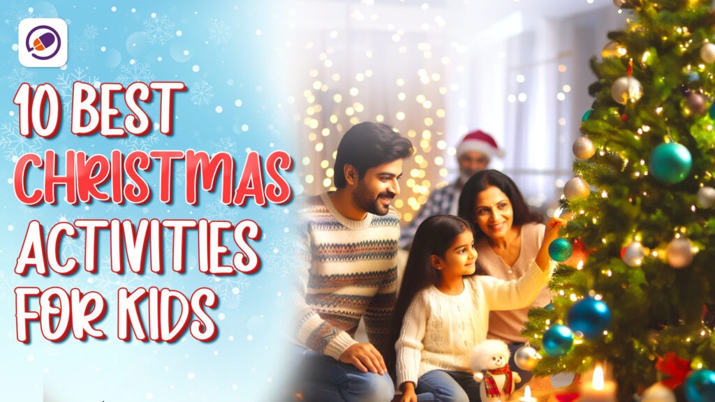 10 Best Christmas Activities for Kids