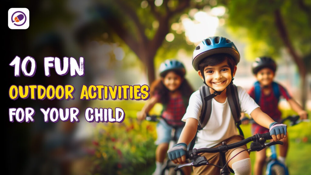 10 Fun Outdoor Activities for Your Child