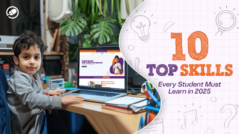 Top 10 Skills Every Student Needs to Succeed