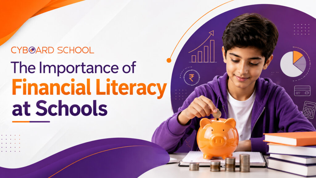 The Importance of Financial Literacy at Schools