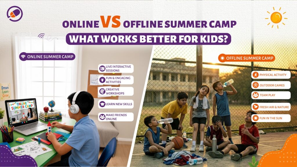 Online vs Offline Summer Camp - What Works Better for Kids?