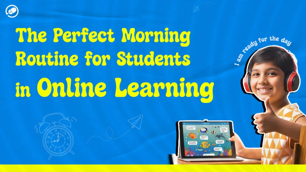 Morning routine for students